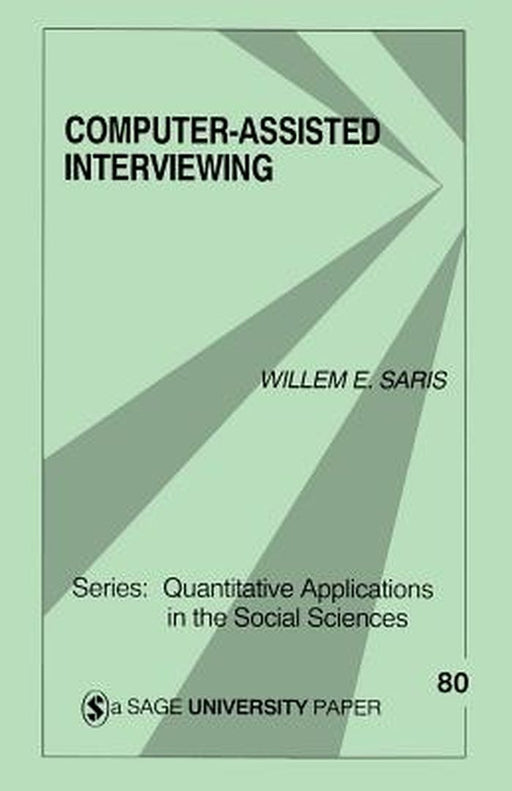 Computer-Assisted Interviewing by Willem E. Saris