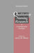 Qualitative Nursing Research: A Contemporary Dialogue by Janice M. Morse