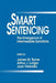 Smart Sentencing: The Emergence of Intermediate Sanctions by James M. Byrne