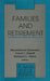 Families and Retirement by Maximiliane Szinovacz, David J. Ekerdt, Barbara H. Vinick