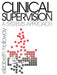 Clinical Supervision: A Systems Approach by Elizabeth Holloway