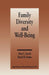 Family Diversity and Well Being by Alan C. Acock