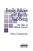 Family Policies and Family Well-Being: The Role of Political Culture by Shirley L. Zimmerman