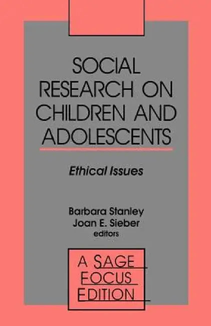 Social Research on Children and Adolescents: Ethical Issues by National Institutes of Health (U S )