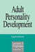 Adult Personality Development: Volume 2: Applications by Lawrence S. Wrightsman
