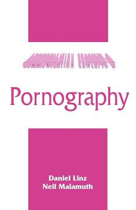 Pornography by Daniel Linz