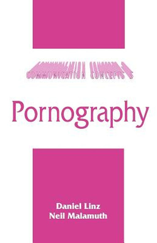 Pornography by Daniel Linz