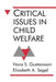 Critical Issues in Child Welfare by Nora S. Gustavsson