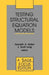 Testing Structural Equation Models by J. Scott Long