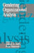 Gendering Organizational Analysis by Albert J. Mills