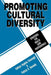 Promoting Cultural Diversity: Strategies for Health Care Professionals by Kathryn Hopkins Kavanagh