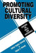 Promoting Cultural Diversity: Strategies for Health Care Professionals by Kathryn Hopkins Kavanagh