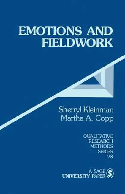 Emotions and Fieldwork by Sherryl Kleinman