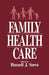 Family Health Care by Russell J. Sawa