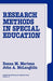 Research Methods in Special Education by Donna M. Mertens