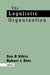 The Legalistic Organization by Sim B. Sitkin, Robert J. Bies