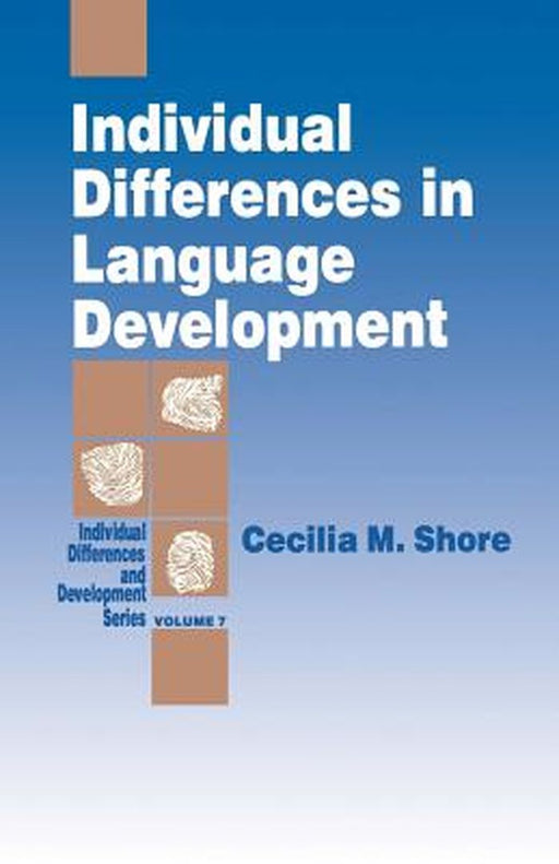 Individual Differences in Language Development by Cecilia M. Shore