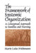 The Framework of Systemic Organization: A Conceptual Approach to Families and Nursing by Marie-Luise Friedemann