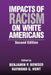 Impacts of Racism on White Americans by Benjamin P. Bowser