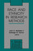 Race and Ethnicity in Research Methods by John H. Stanfield