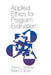 Applied Ethics for Program Evaluation by Dianna L. Newman
