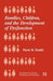 Families, Children and the Development of Dysfunction by Mark R. Dadds