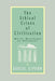 The Ethical Crises of Civilization: Moral Meltdown or Advance by Leslie Lipson