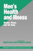 Mens Health & Illness by Donald F. Sabo