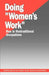 Doing "Women's Work": Men in Nontraditional Occupations by Christine L. Williams