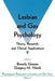 Lesbian and Gay Psychology: Theory, Research, and Clinical Applications by Greene