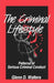 The Criminal Lifestyle: Patterns of Serious Criminal Conduct by Glenn D. Walters