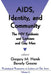 AIDS, Identity, and Community: The HIV Epidemic and Lesbians and Gay Men by Society for the Psychological Study of L