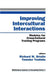 Improving Intercultural Interactions: Modules for Cross-Cultural Training Programs by Tomoko Yoshida