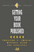 Getting Your Book Published by Christine S. Smedley