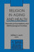 Religion in Aging and Health: Theoretical Foundations and Methodological Frontiers by Jeffrey S. Levin