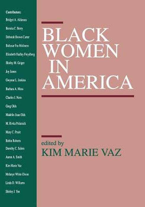 Black Women in America by Kim M. Vaz