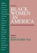 Black Women in America by Kim M. Vaz