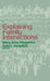Explaining Family Interactions by Mary Anne Fitzpatrick, Anita L. Vangelisti