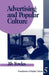 Advertising and Popular Culture by Jib Fowles