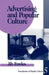Advertising and Popular Culture by Jib Fowles
