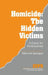 Homicide: The Hidden Victims: A Resource for Professionals by Deborah Spungen