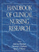 Handbook of Clinical Nursing Research by Ada Sue Hinshaw, Suzanne L. Feetham, Joan Shaver