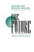 The Future: Images and Processes by Elise Boulding, Kenneth E. Boulding