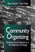 Community Organizing: Building Social Capital as a Development Strategy by Ross J. Gittell