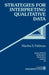 Strategies for Interpreting Qualitative Data by Martha S. Feldman