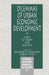 Dilemmas of Urban Economic Development: Issues in Theory and Practice by Richard D. Bingham
