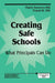 Creating Safe Schools: What Principals Can Do by Marie Somers Hill, Frank W. Hill