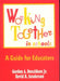 Working Together in Schools: A Guide for Educators by Jr. Donaldson Gordon A., David R. Sanderson