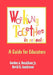 Working Together in Schools: A Guide for Educators by Gordon A. Donaldson