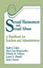 Sexual Harassment and Sexual Abuse: A Handbook for Teachers and Administrators by Audrey Cohan, Mary Ann Hergenrother, Yolanda M. Johnson